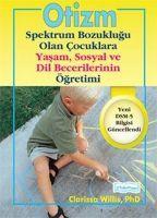 Vorderes Coverbild Otizm Spektrum Bozuklugu Olan Cocuklara Yasam ve Sosyal Dil Becerilerinin Ögretimi