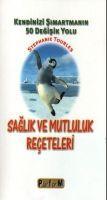 Vorderes Coverbild Saglik ve Mutluluk Receteleri