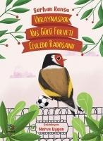 Vorderes Coverbild Ukraynaspor Kus Gücü Forveti Civledo Radosanu