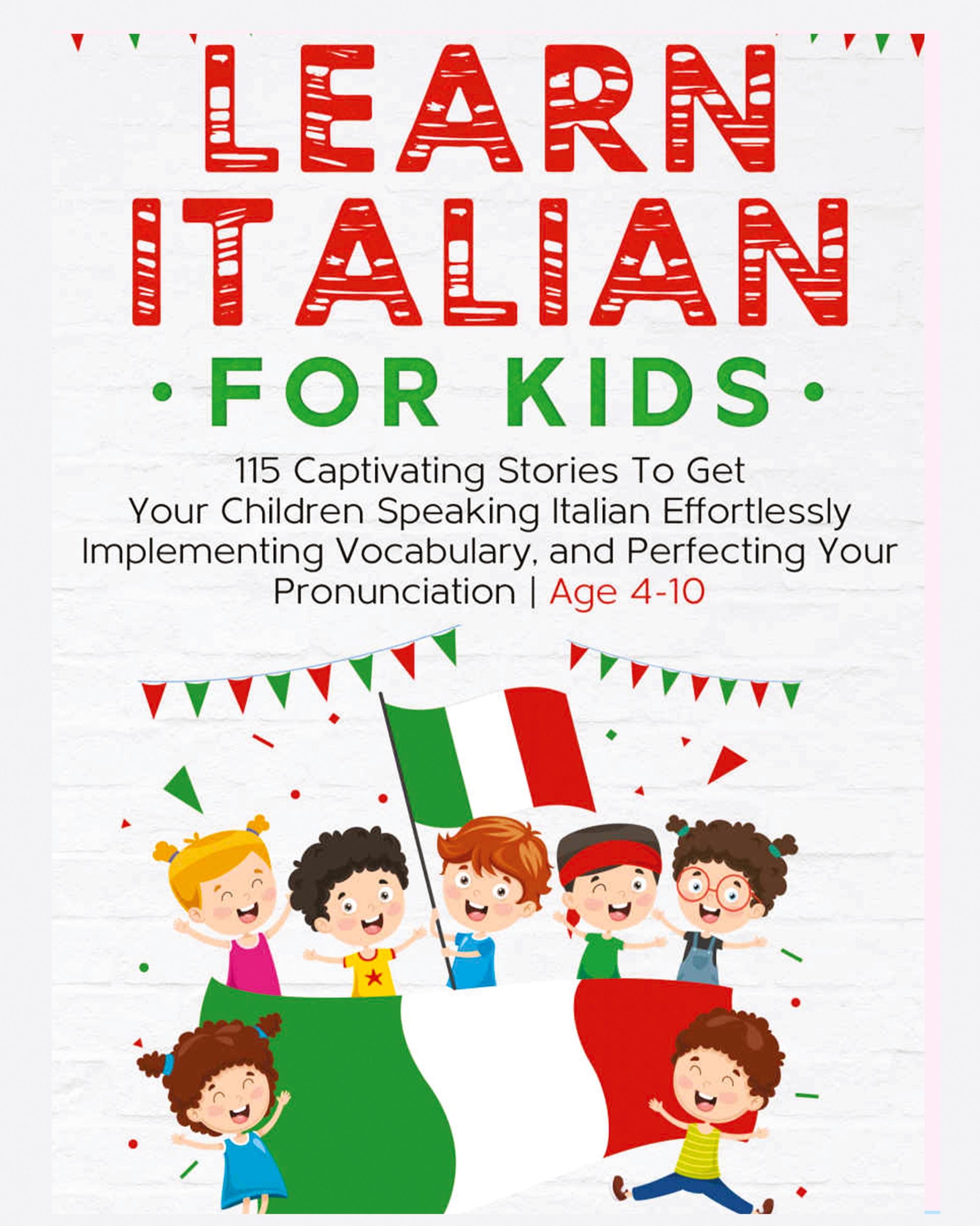 Vorderes Coverbild Learn Italian For Kids