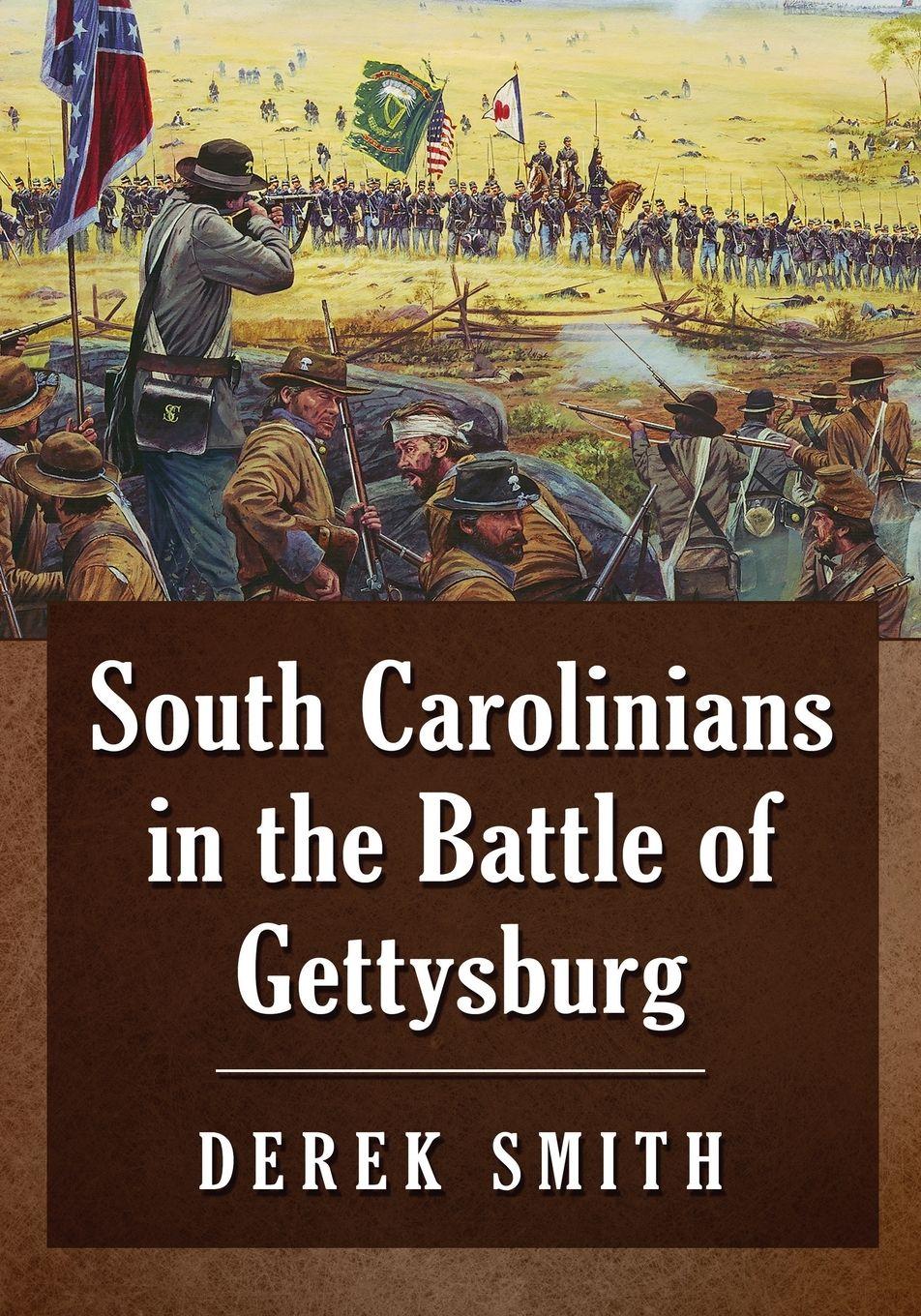 Vorderes Coverbild South Carolinians in the Battle of Gettysburg