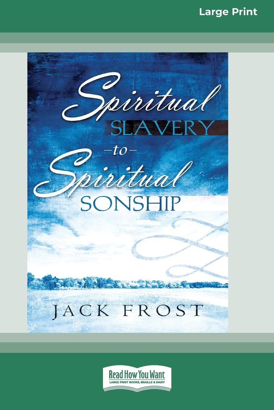 Vorderes Coverbild Spiritual Slavery to Spiritual Sonship