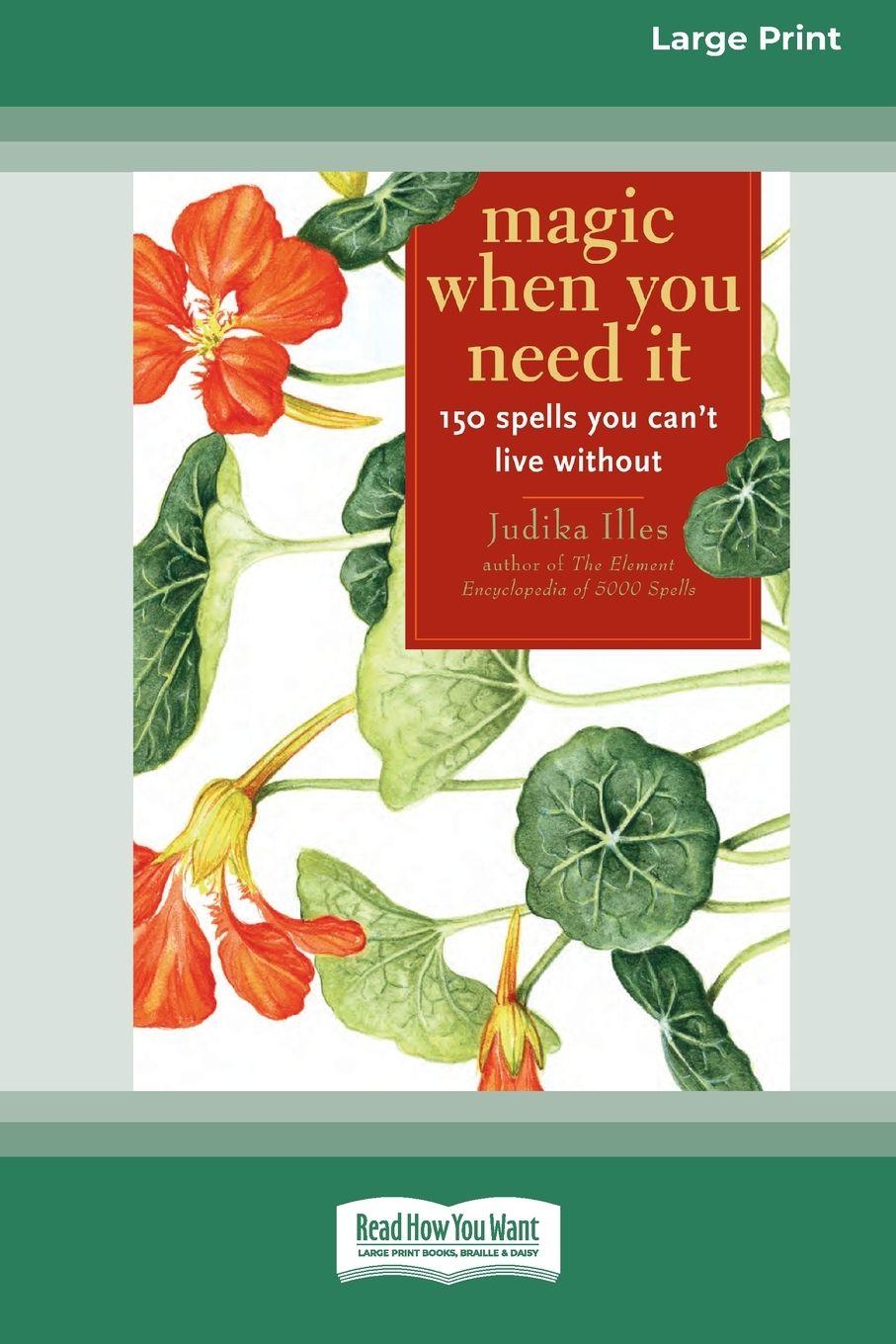 Vorderes Coverbild Magic When You Need It (16pt Large Print Edition)