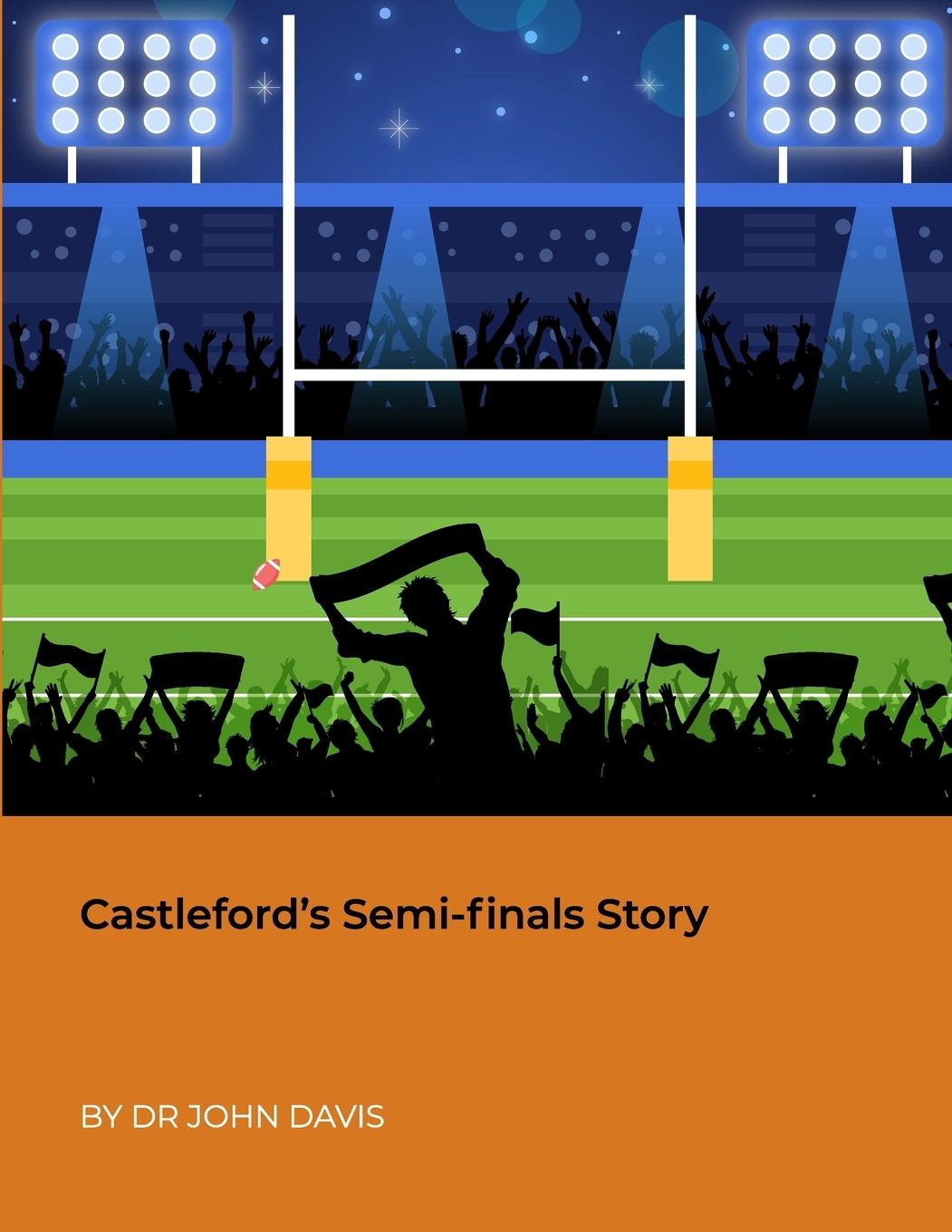 Vorderes Coverbild Castleford's Semi-finals Story