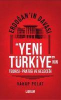 Vorderes Coverbild Erdoganin Davasi - Yeni Türkiyenin Teorisi - Pratigi ve Gelecegi