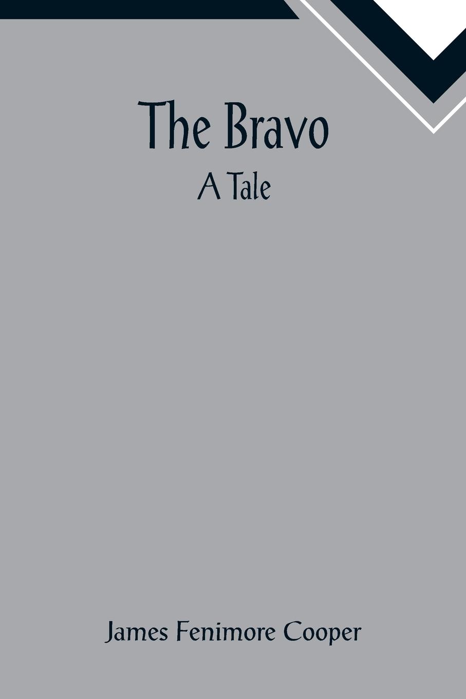 Vorderes Coverbild The Bravo