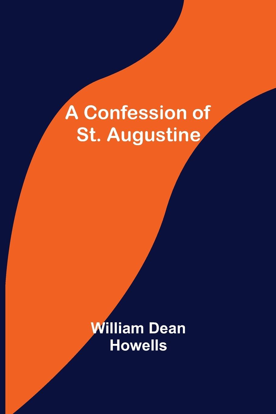Vorderes Coverbild A Confession of St. Augustine