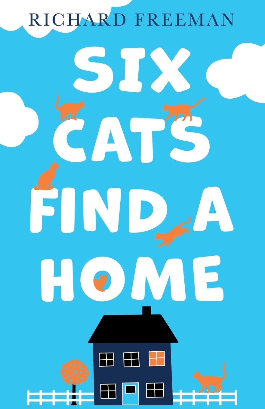 Vorderes Coverbild Six Cats Find a Home
