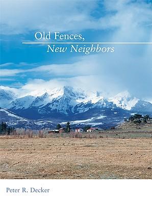 Vorderes Coverbild Old Fences, New Neighbors