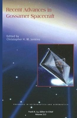 Vorderes Coverbild Recent Advances in Gossamer Spacecraft