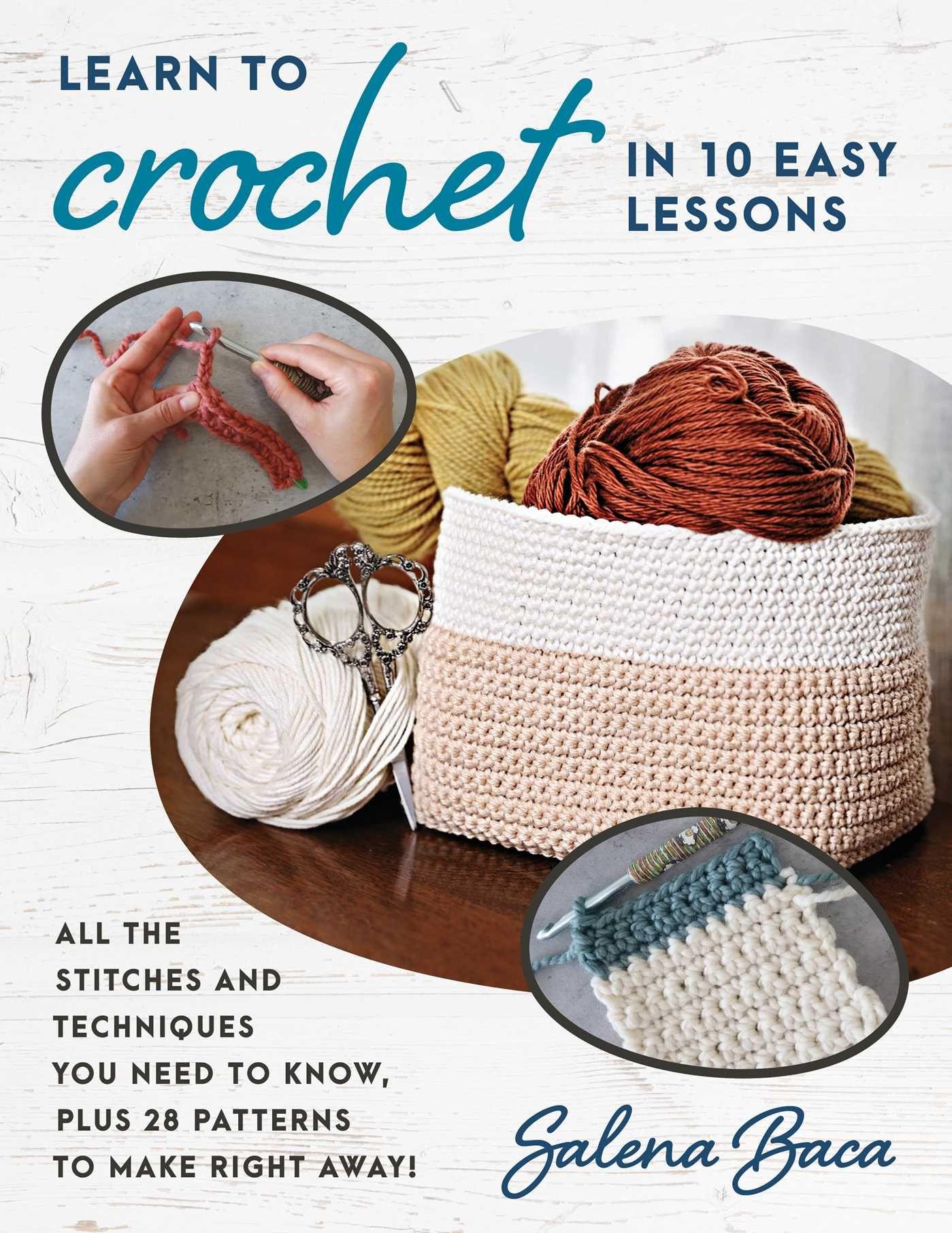 Vorderes Coverbild Learn to Crochet in 10 Easy Lessons