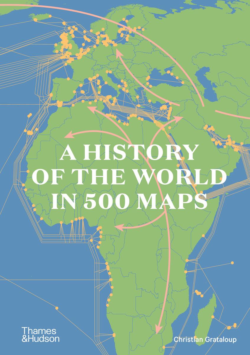 Vorderes Coverbild A History of the World in 500 Maps