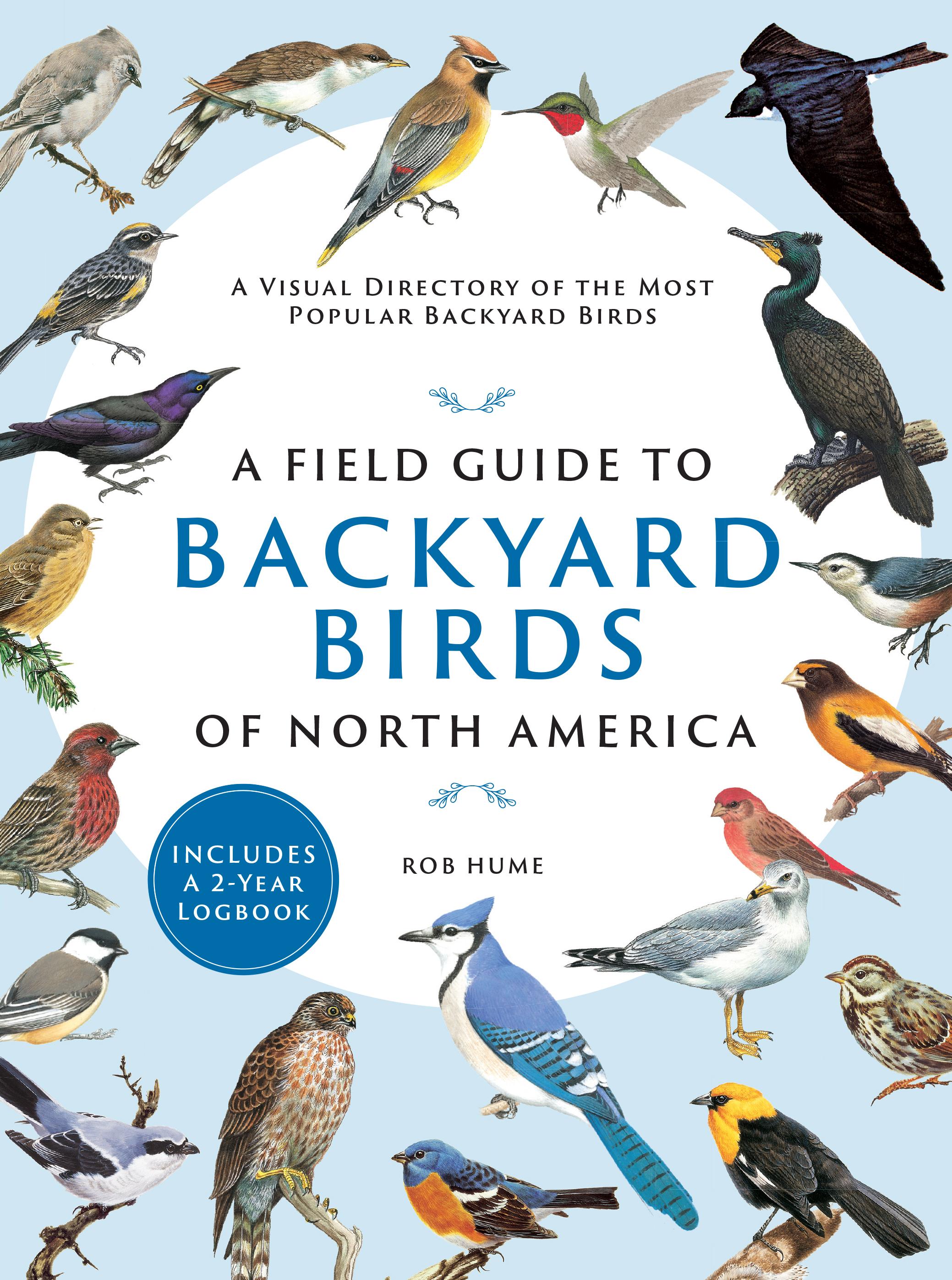 Vorderes Coverbild A Field Guide to Backyard Birds of North America