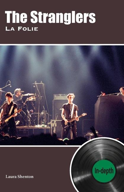 Vorderes Coverbild The Stranglers La Folie: In-depth