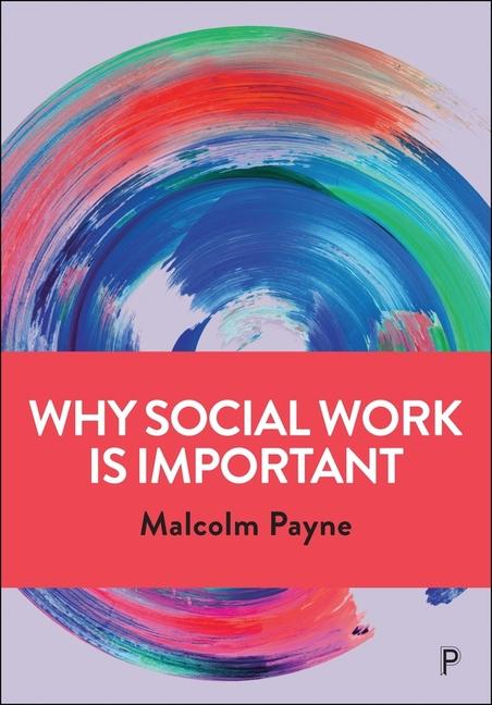 Vorderes Coverbild Why Social Work Is Important