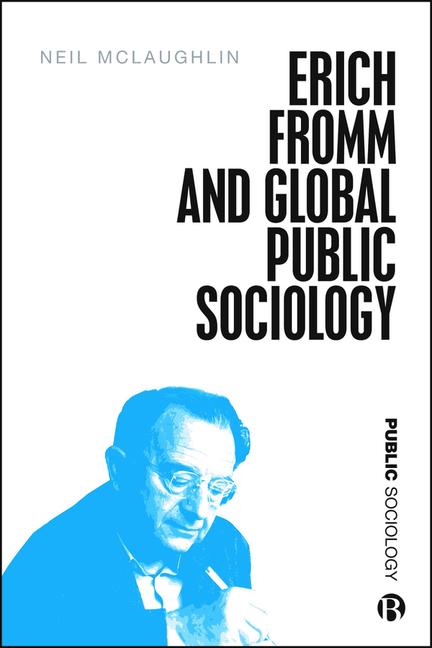 Vorderes Coverbild Erich Fromm and Global Public Sociology