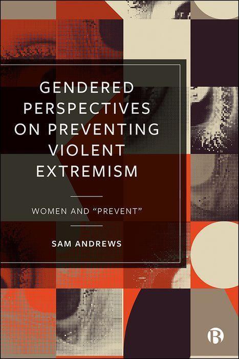 Vorderes Coverbild Gendered Perspectives on Preventing Violent Extremism