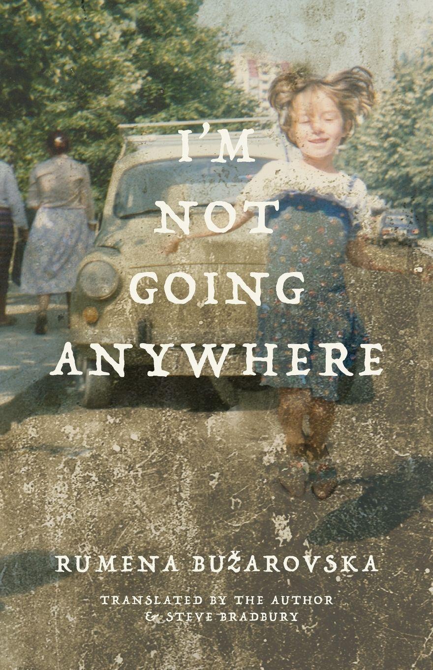 Vorderes Coverbild I'm Not Going Anywhere