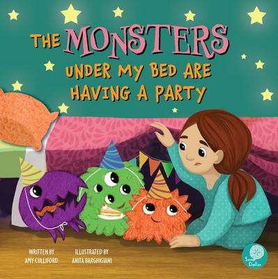 Vorderes Coverbild The Monsters Under My Bed Are Having a Party