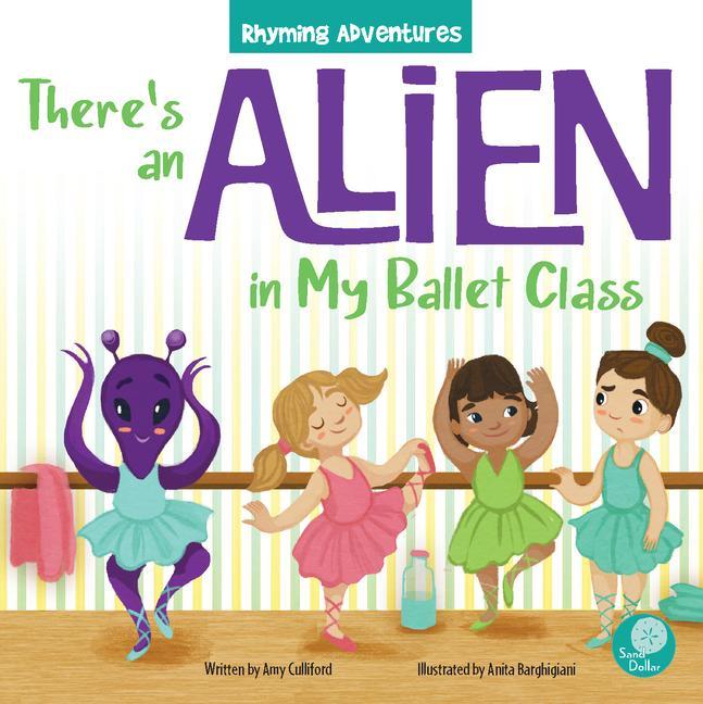 Vorderes Coverbild There's an Alien in My Ballet Class