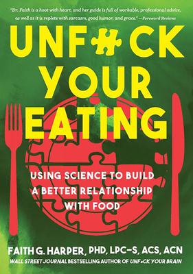 Vorderes Coverbild Unfuck Your Eating