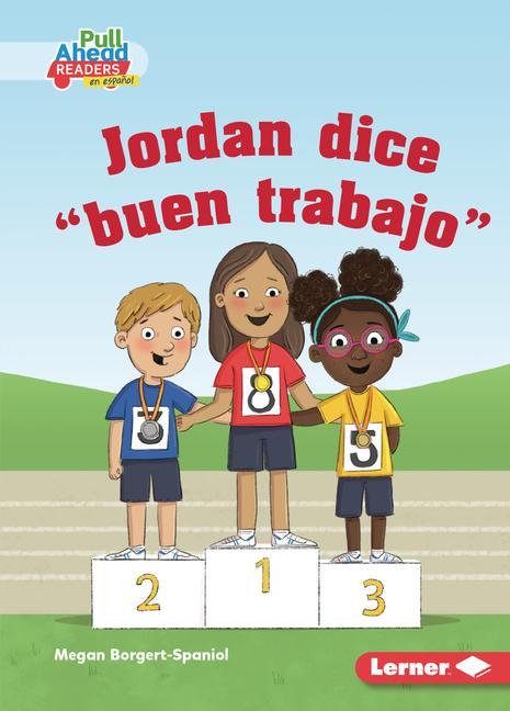 Vorderes Coverbild Jordan Dice Buen Trabajo (Jordan Says Good Job)