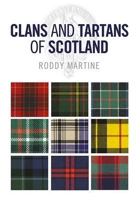 Vorderes Coverbild Clans and Tartans of Scotland