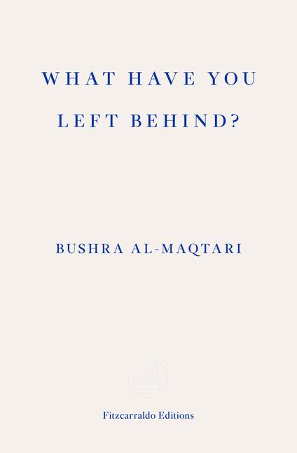 Vorderes Coverbild What Have You Left Behind?