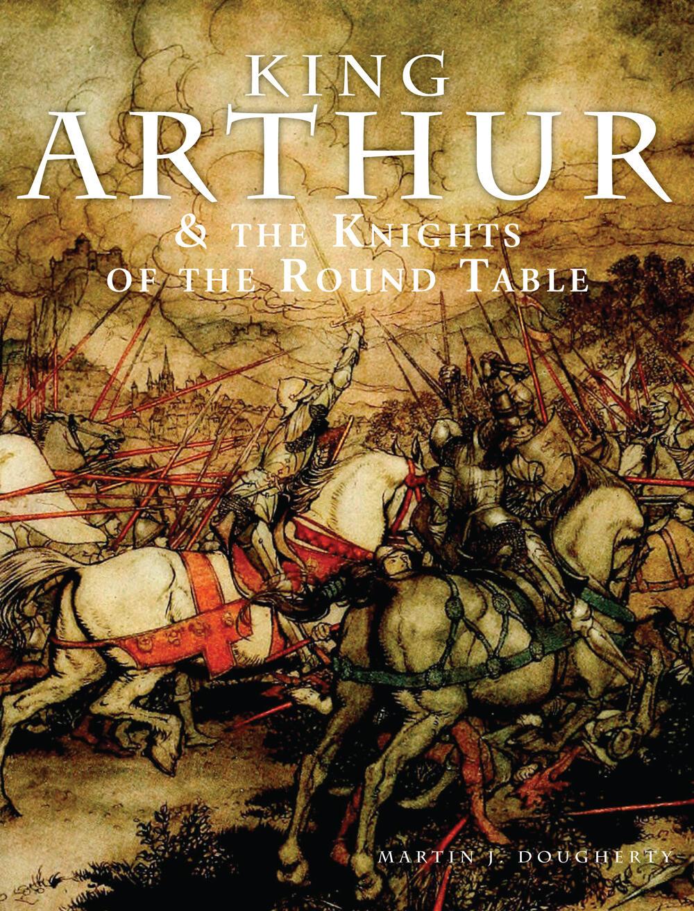Vorderes Coverbild King Arthur and the Knights of the Round Table