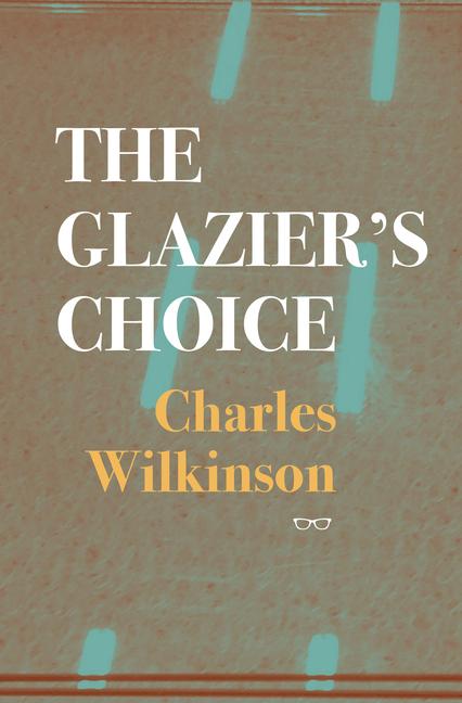 Vorderes Coverbild The Glazier's Choice