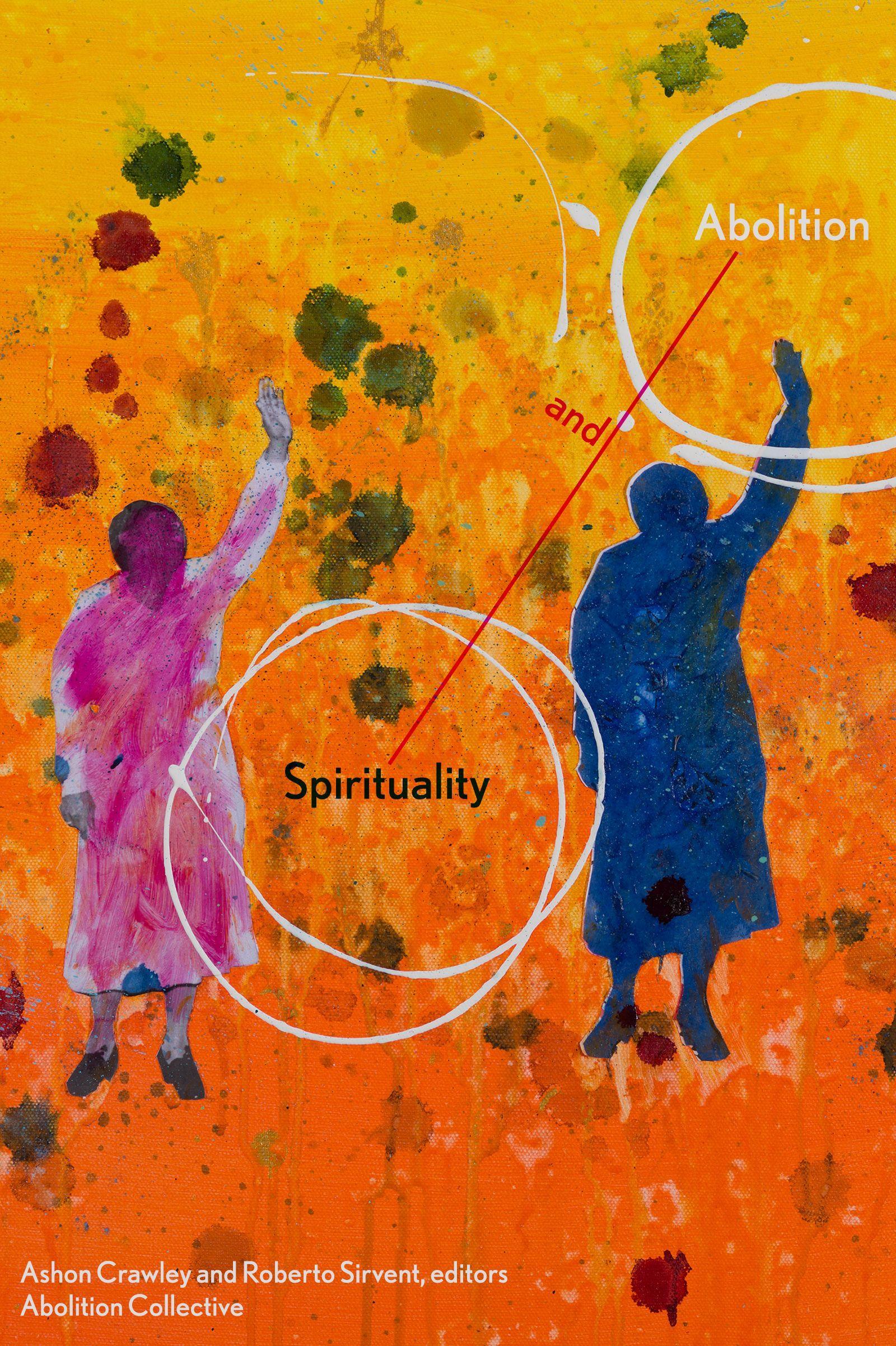 Vorderes Coverbild Spirituality and Abolition