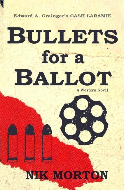 Vorderes Coverbild Bullets for a Ballot