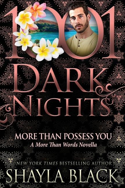 Vorderes Coverbild More Than Possess You: A More Than Words Novella
