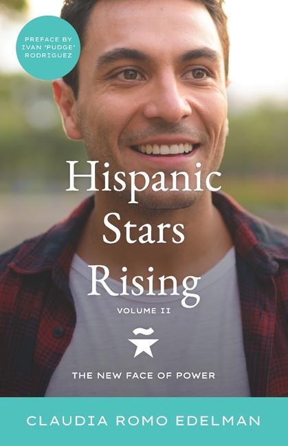 Vorderes Coverbild Hispanic Stars Rising Volume II: The New Face of Power