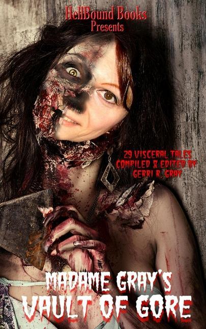 Vorderes Coverbild Madame Gray's Vault of Gore