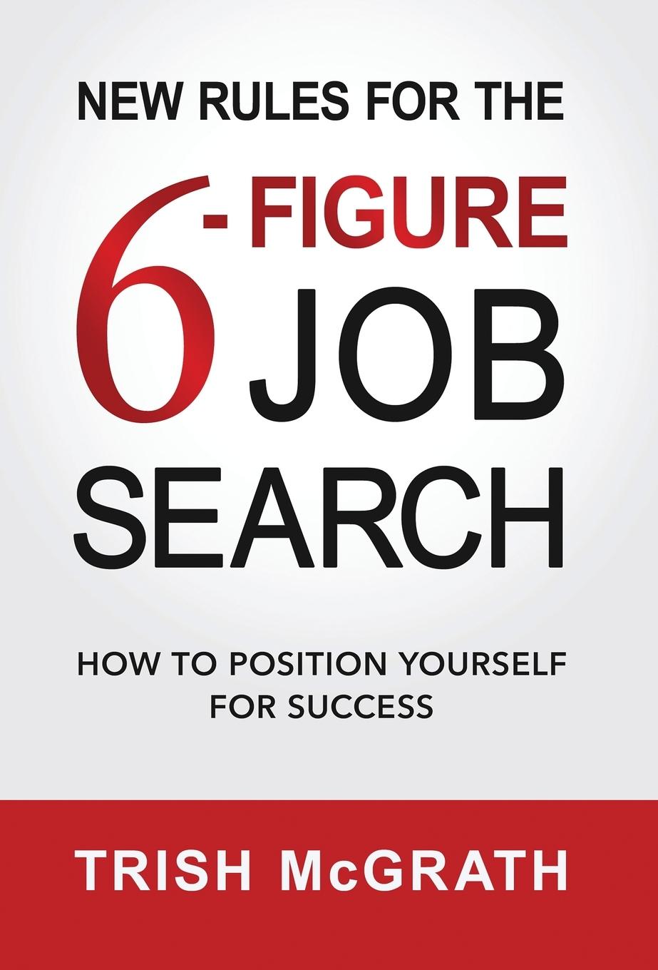 Vorderes Coverbild New Rules for the 6-Figure Job Search