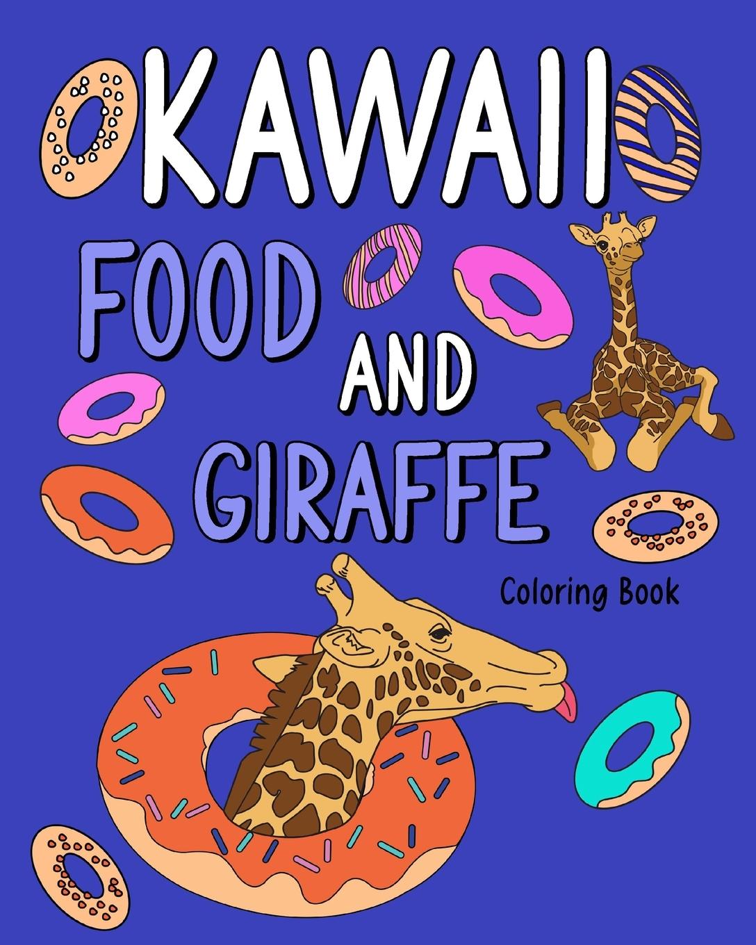 Vorderes Coverbild Kawaii Food and Giraffe Coloring Book