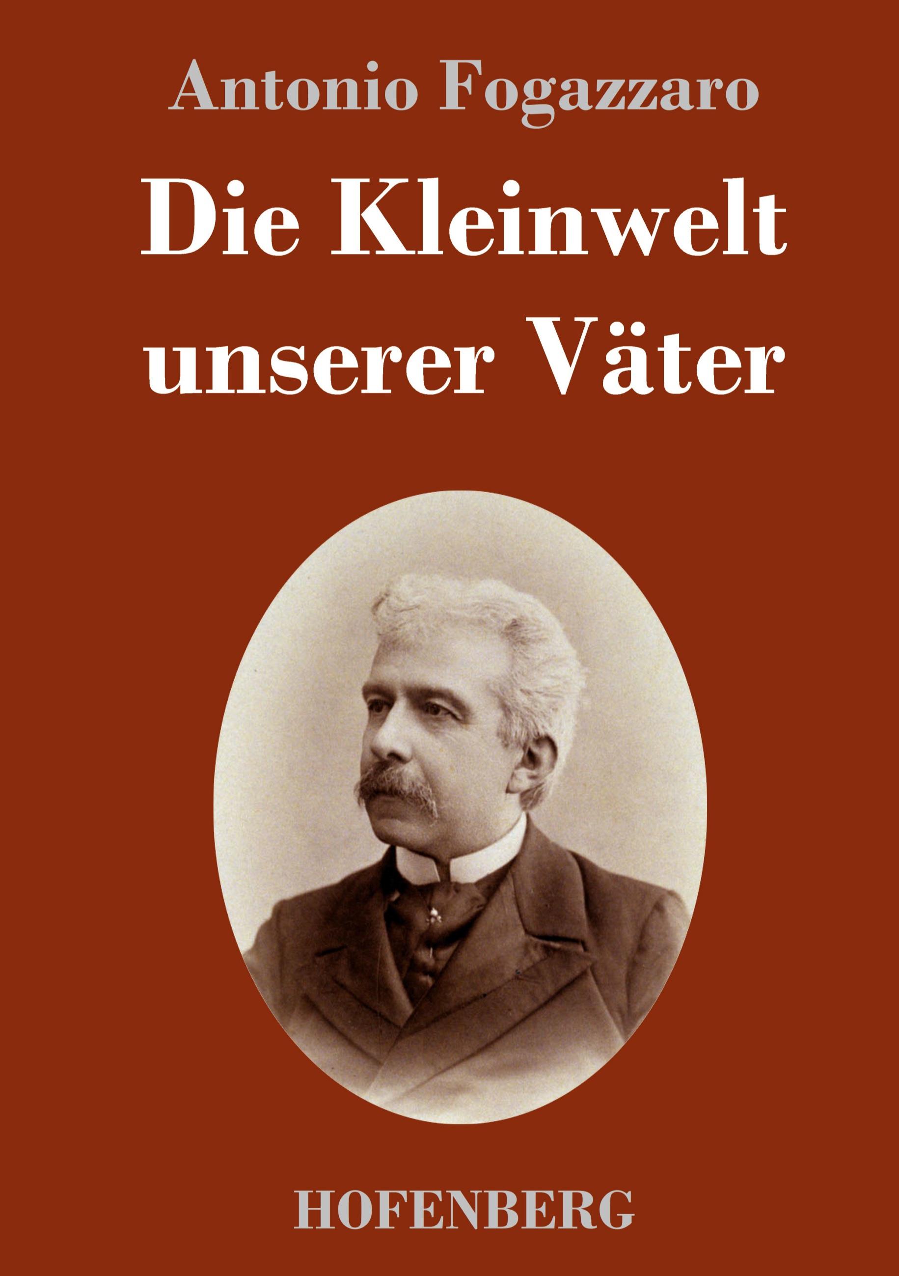 Vorderes Coverbild Die Kleinwelt unserer Väter