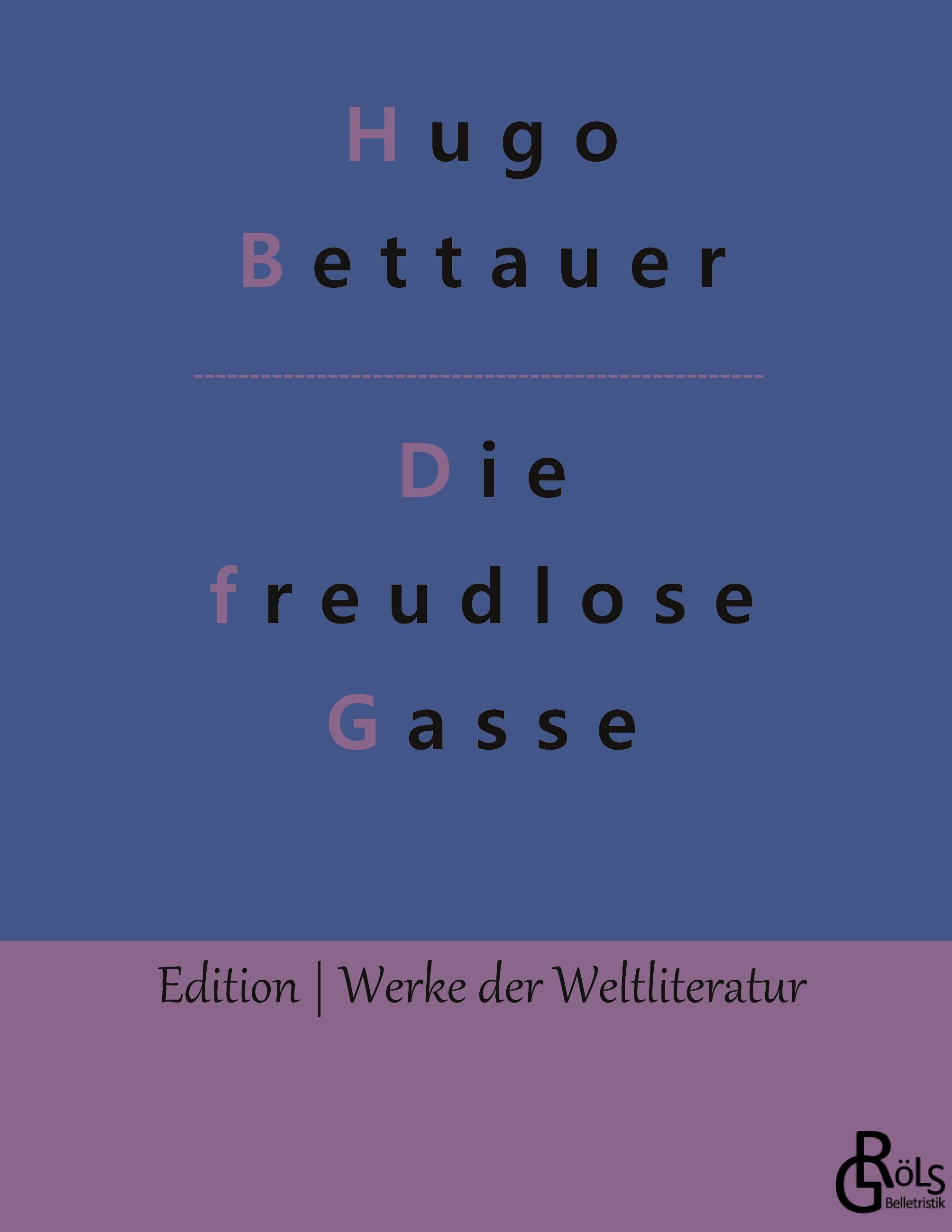 Vorderes Coverbild Die freudlose Gasse