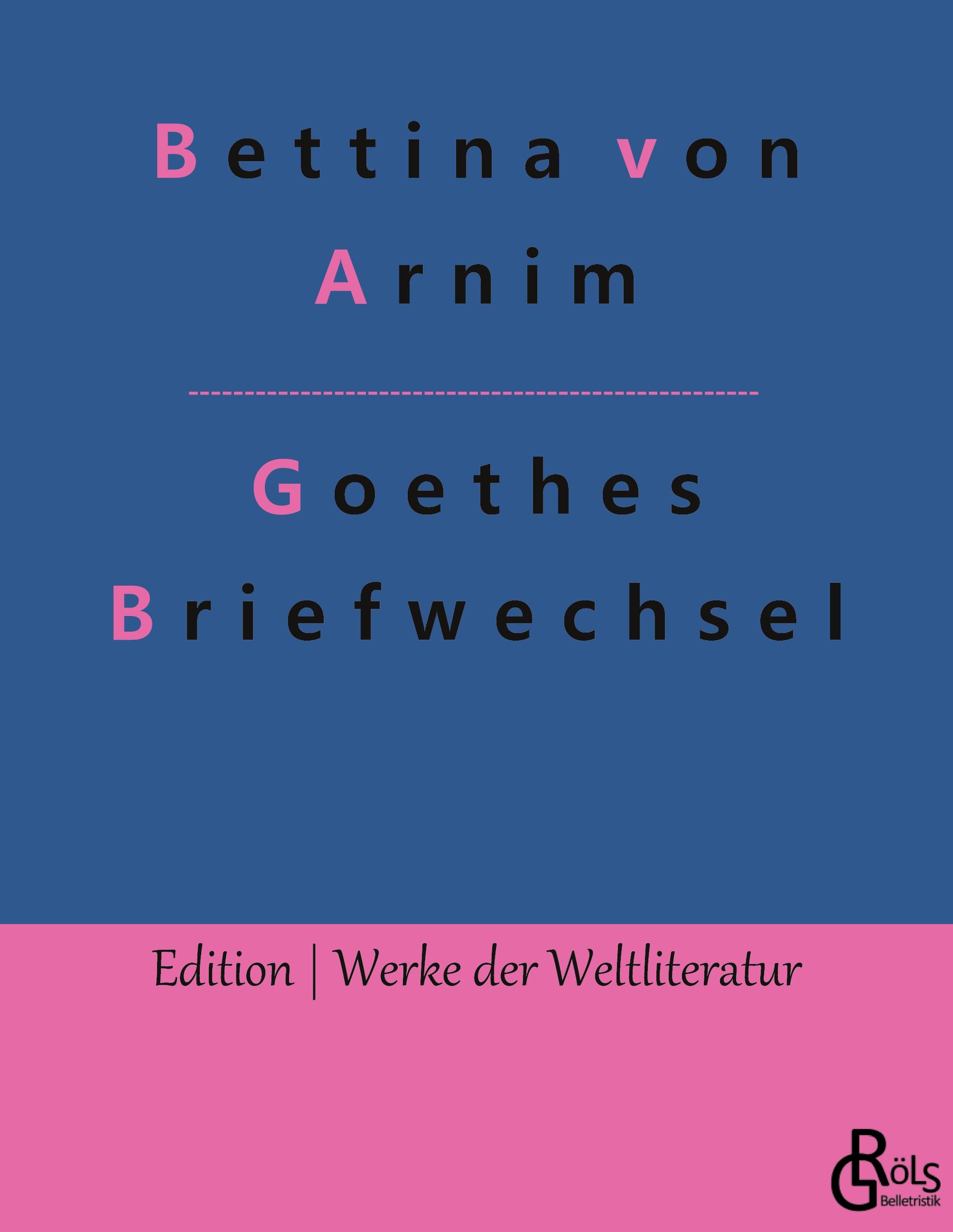 Vorderes Coverbild Goethes Briefwechsel