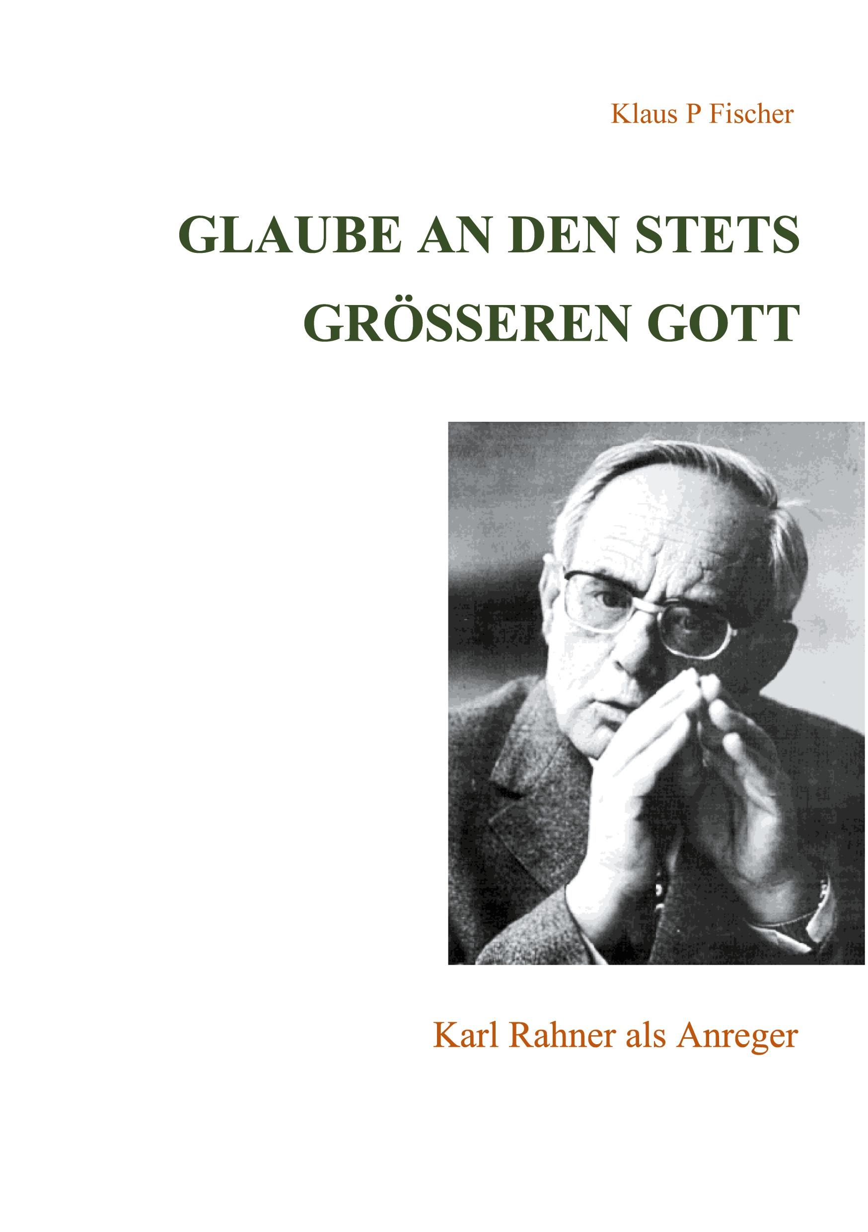 Vorderes Coverbild Glaube an den stets größeren Gott