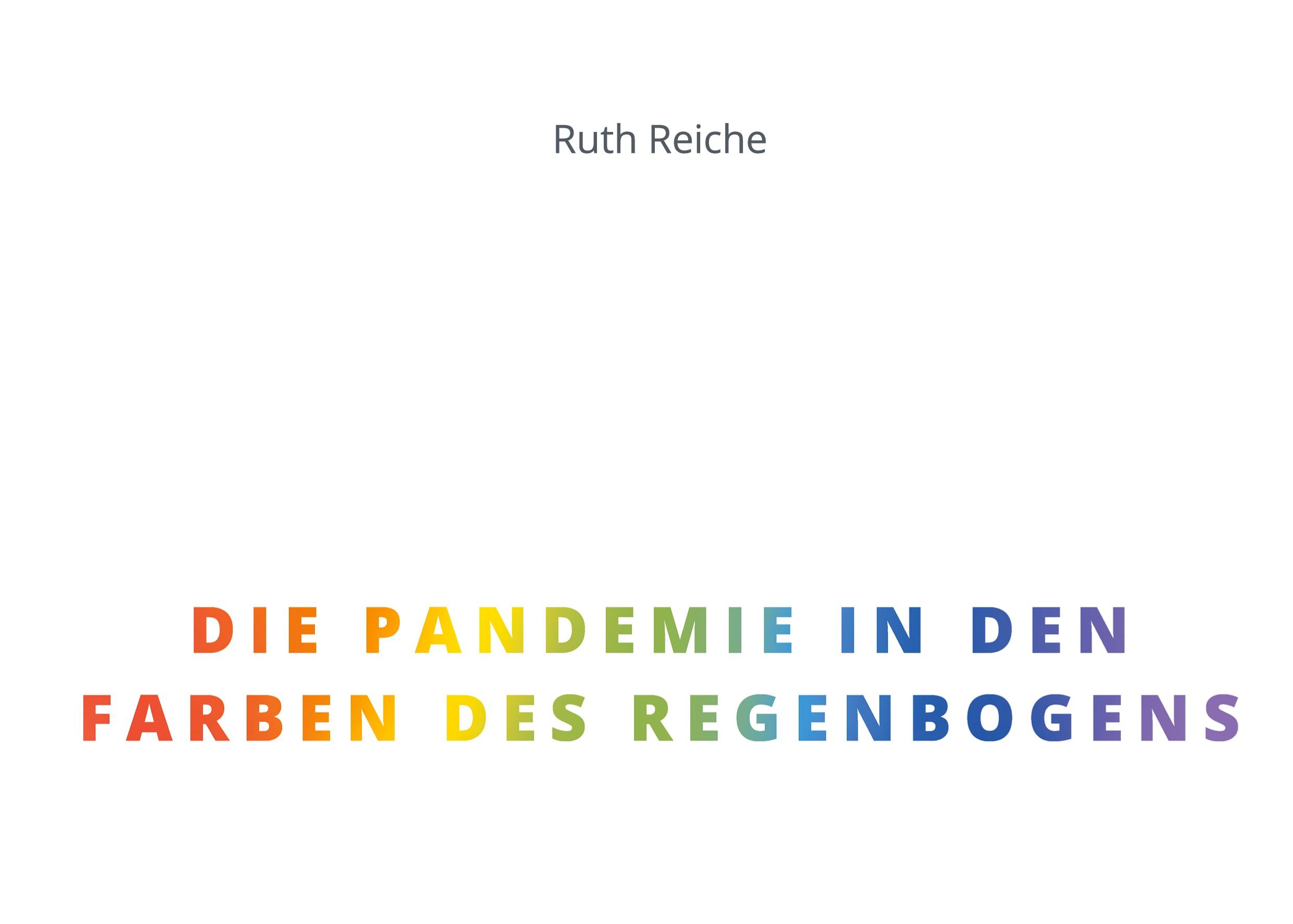 Vorderes Coverbild Die Pandemie in den Farben des Regenbogens