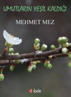 Vorderes Coverbild Umutlarin Yesil Kaldigi