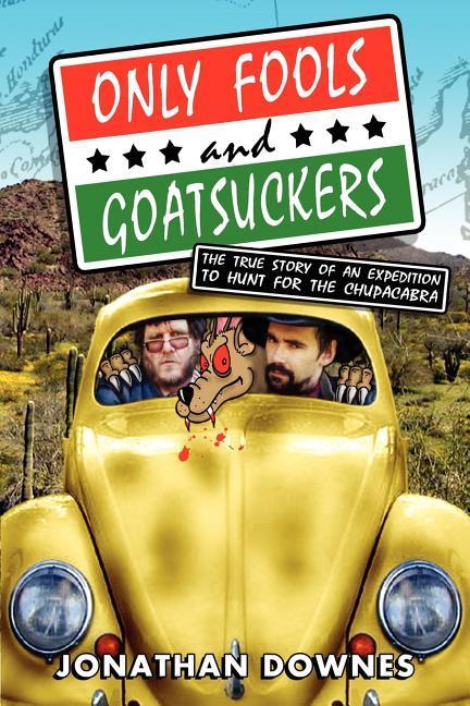 Vorderes Coverbild Only Fools and Goatsuckers
