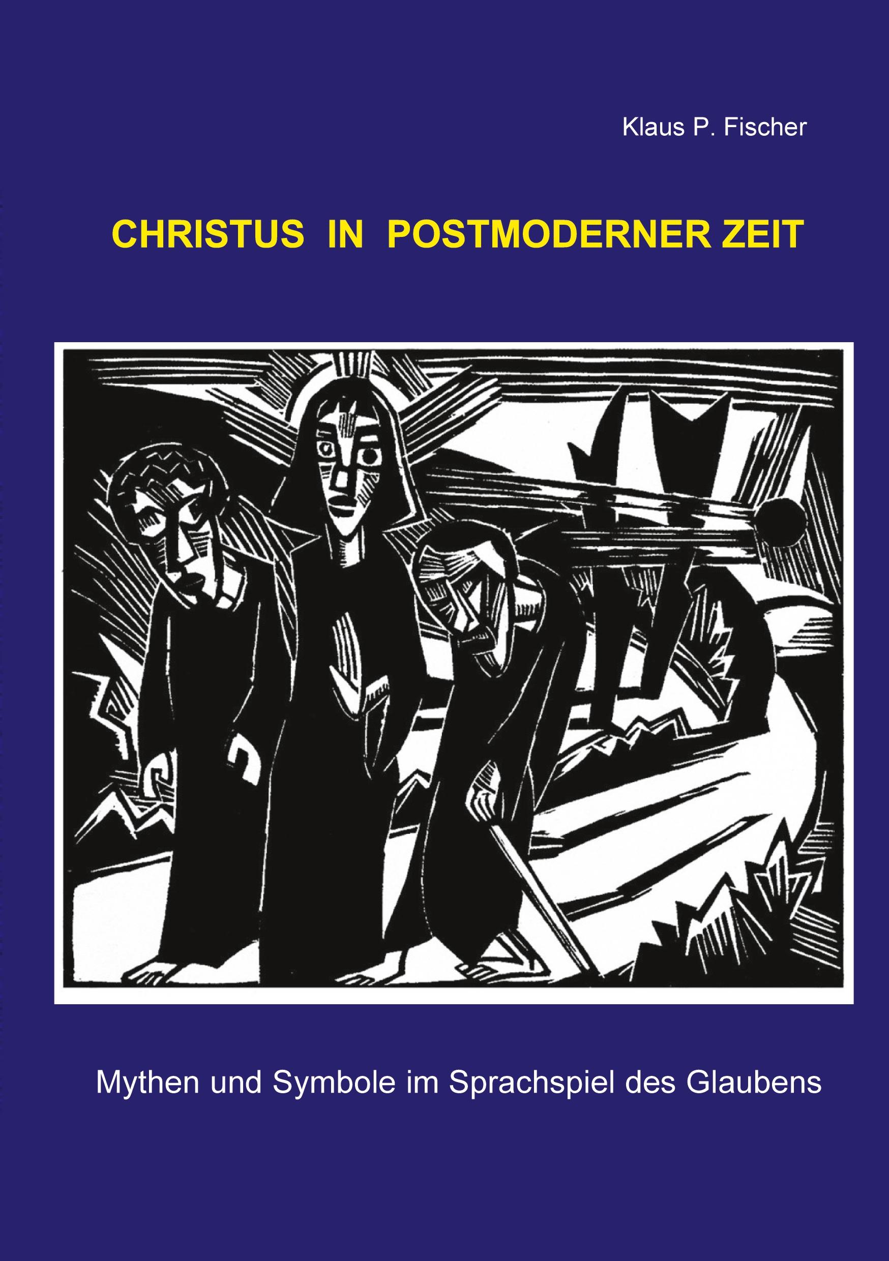 Vorderes Coverbild Christus in postmoderner Zeit