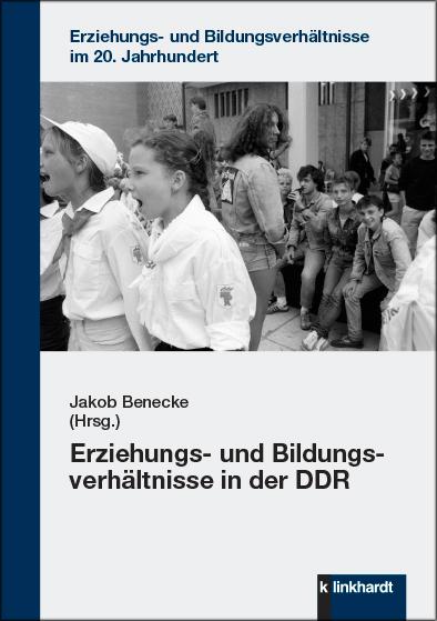 Vorderes Coverbild Erziehungs- und Bildungsverhältnisse in der DDR