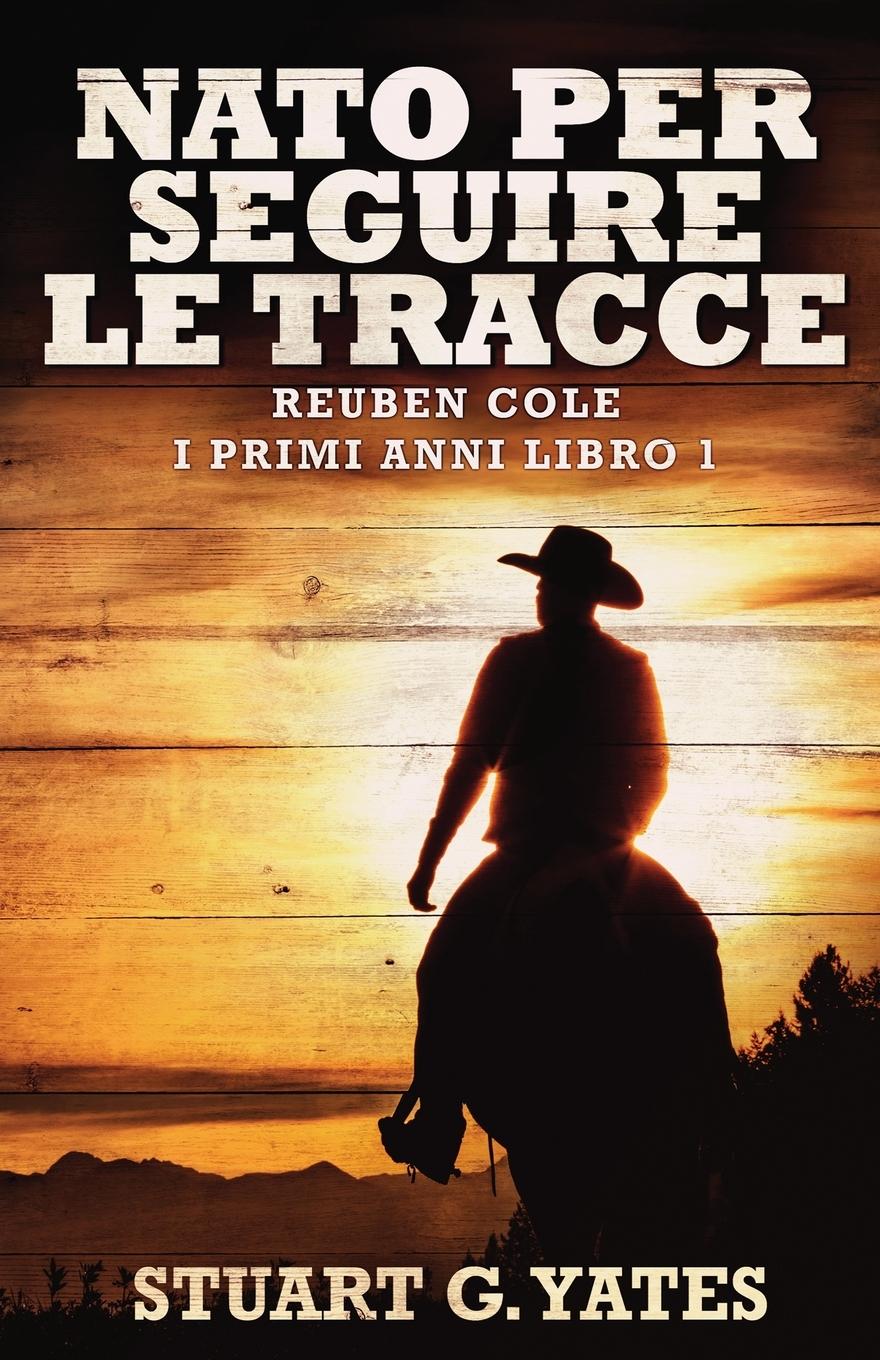 Vorderes Coverbild Nato Per Seguire Le Tracce