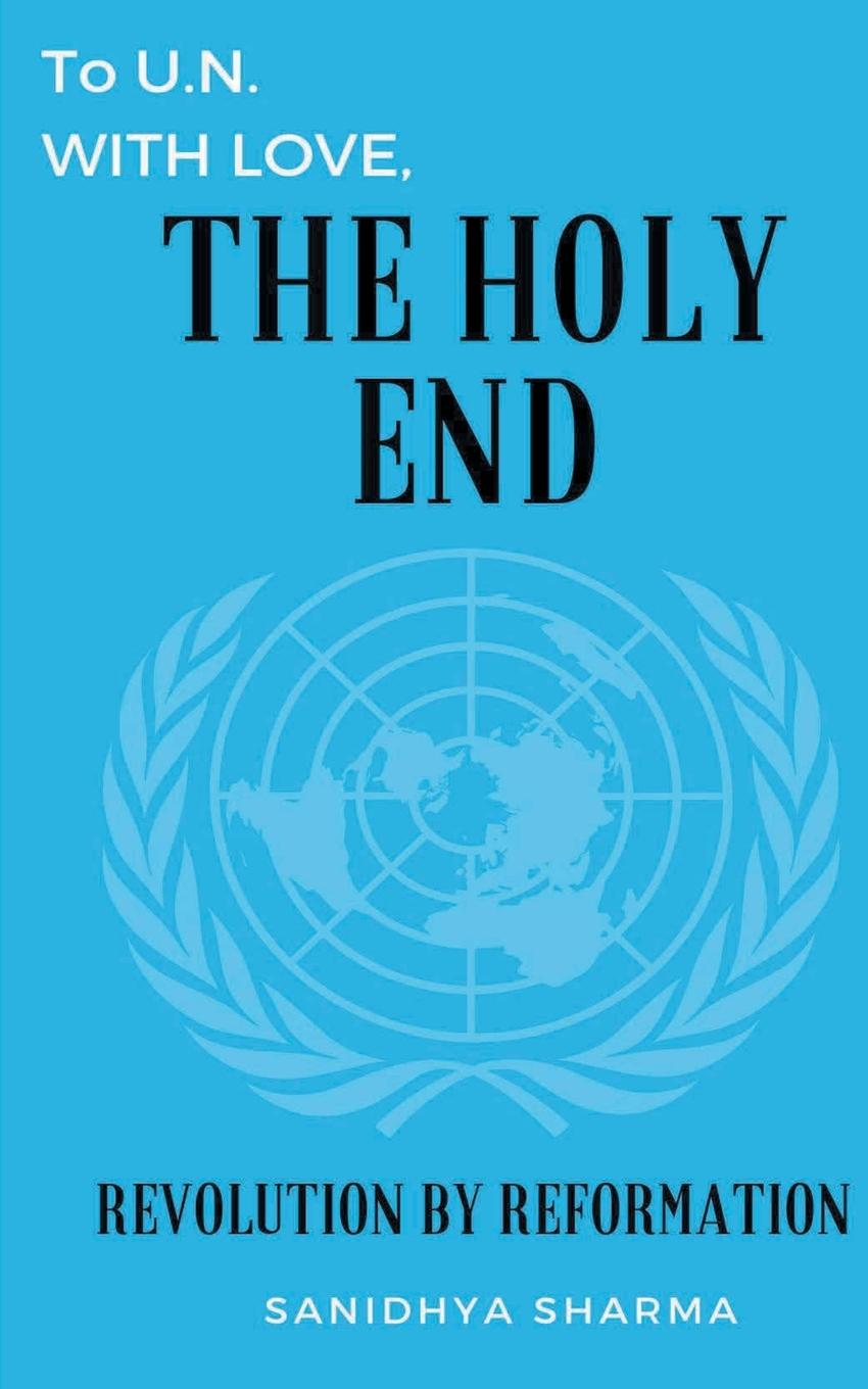 Vorderes Coverbild To U.N. with love, The Holy End