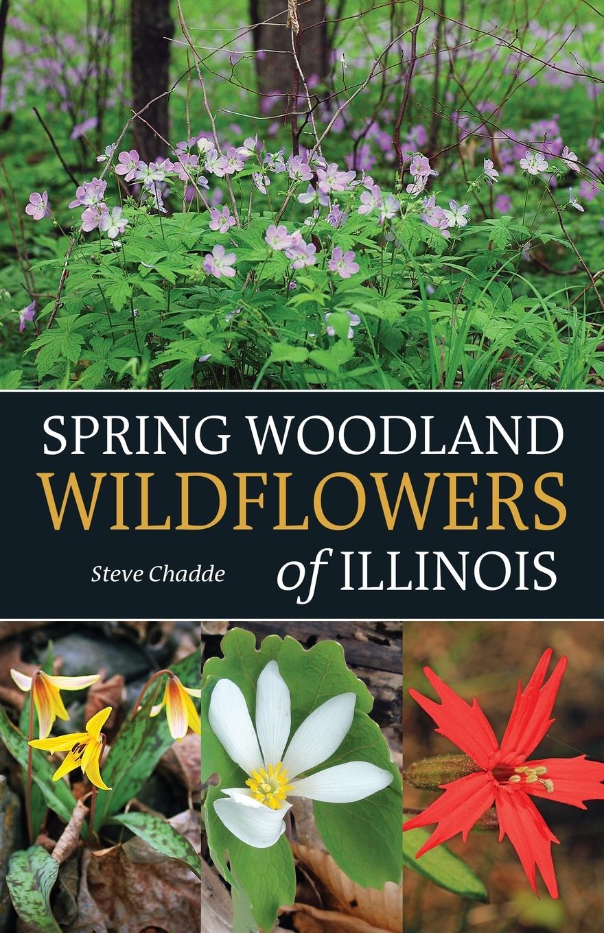 Vorderes Coverbild Spring Woodland Wildflowers of Illinois