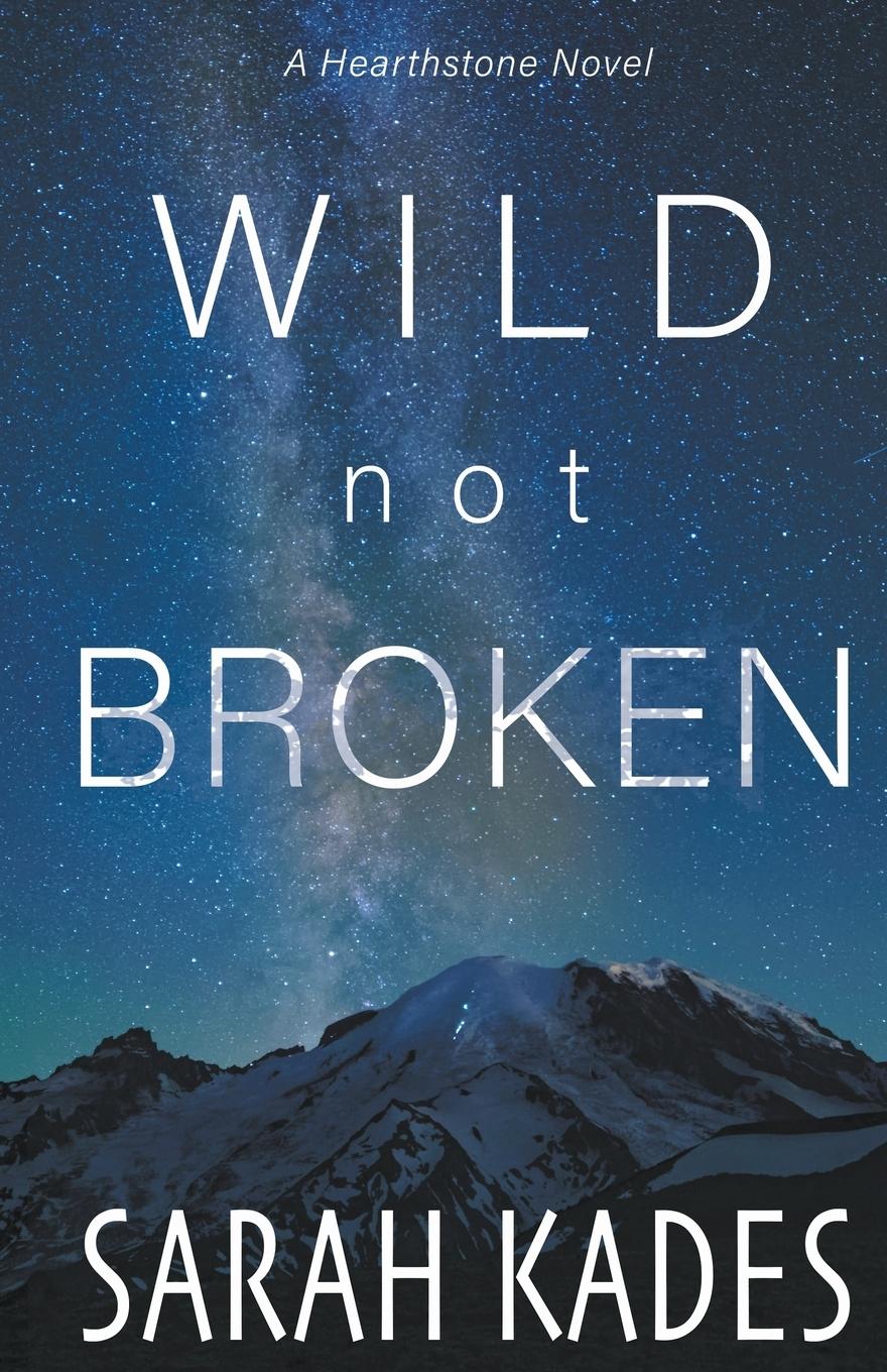 Vorderes Coverbild Wild Not Broken